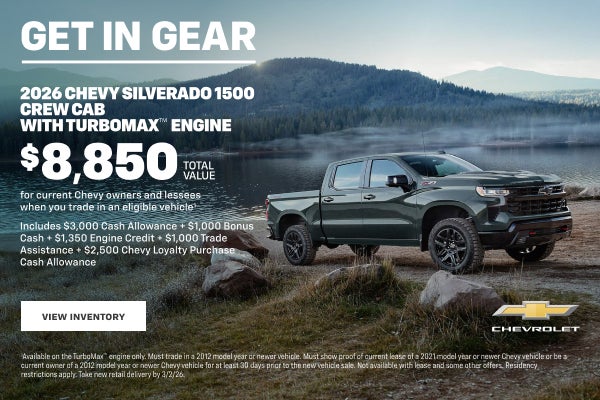 2026 Chevy Silverado 1500 Crew Cab with TurboMax Engine. $8,850 TOTAL VALUE for current Chevy ow...